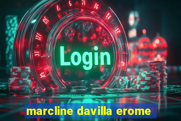 marcline davilla erome